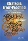 John J. Casey, John J. (Waterford Casey, Casey John J. - Strategic Error-Proofing