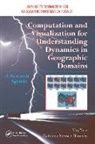 Kathleen S. Hornsby, Hornsby Kathleen S., May Yuan, May (University of Oklahoma Yuan, May Hornsby Yuan, Yuan May - Computation Visualization for Understanding Dynamics in Geographic