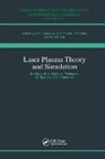 Hector A. Baldis, Kunioki Mima, Akio Nishiguchi - Laser Plasma Theory and Simulation