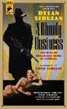 Dylan Struzan - Bloody Business