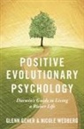 Glenn Geher, Glenn (Chair and Professor of Psychology Geher, Geher Glenn, Nicole Wedberg - Positive Evolutionary Psychology