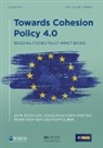 John Bachtler, John Oliveira Martins Bachtler, Bachtler John, Joaquim Oliveira Martins, Peter Wostner, Piotr Zuber - Towards Cohesion Policy 4.0