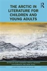 Heidi Leavenworth Hansson, Heidi Hansson, Hansson Heidi, Maria Leavenworth, Anka Ryall, Ryall Anka - Arctic in Literature for Children and Young Adults