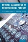 Rene (Associate Professor of Medicine and Daniel, Rene Daniel, Catriona M Harrop, Catriona M. Harrop - Medical Management of Neurosurgical Patients