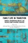 Johanna (Kokkola University Consortium Ch Hiitola, Johanna (University of Jyvaskyla Hiitola, Johanna Turtiainen Hiitola, Sabine Gruber, Gruber Sabine, Johanna Hiitola... - Family Life in Transition