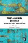 Suchandana Chatterjee, Suchandana Chatterjee, Chatterjee Suchandana - Trans-Himalayan Buddhism
