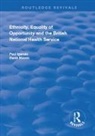 Paul Iganski, Paul Mason Iganski, Iganski Paul, David Mason, Mason David - Ethnicity, Equality of Opportunity and the British National Health