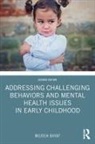 Mojdeh Bayat, Mojdeh (Depaul University Bayat, Bayat Mojdeh - Addressing Challenging Behaviors and Mental Health Issues in Early