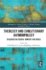 Celia Fuentes Deane-Drummond, Celia Deane-Drummond, Celia Deane-ummond, Agustín Fuentes - Theology and Evolutionary Anthropology