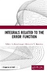 Alexander N. Korotkov, Nikolai E. Korotkov, Nikolai E. Korotkov Korotkov - Integrals Related to the Error Function