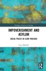 Lucy Mayblin, Lucy (University of Sheffield Mayblin, Mayblin Lucy - Impoverishment and Asylum