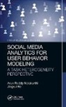 Jingrui He, He Jingrui, Arun Reddy Nelakurthi, Arun Reddy (Graduate Student Nelakurthi - Social Media Analytics for User Behavior Modeling