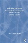 Hanno W. Kirk, Hanno W. Kirk, Kirk Hanno W. - Restoring the Brain