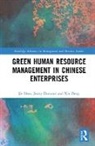 Xin Deng, Jenny Dumont, Dumont Jenny, Jie Shen, Jie Dumont Shen, Shen Jie - Green Human Resource Management in Chinese Enterprises