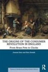 Joanne Sear, Joanne Sneath Sear, Ken Sneath - Origins of the Consumer Revolution in England