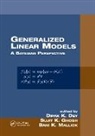 Dipak K. (University of Connecticut Dey, Dipak K. Ghosh Dey, Dipak K. Dey, Dey Dipak K., Sujit K. Ghosh, Ghosh Sujit K.... - Generalized Linear Models