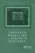Joe Dewar - Computer Modelling of Concrete Mixtures