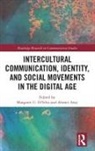 Margaret U. (University of Louisville D''''silva, Margaret U. Atay D''''silva, Ahmet Atay, Atay Ahmet, Margaret U D'Silva, Margaret U. D'Silva... - Intercultural Communication, Identity, and Social Movements in the