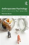 Matthew Adams, Matthew (Wesformers Csbp Ltd. Adams, Adams Matthew - Anthropocene Psychology