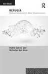 Robin Cohen, Robin Van Hear Cohen, Nicholas Van Hear, Van Hear Nicholas - Refugia