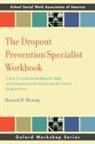 Howard M. Blonsky - Dropout Prevention Specialist Workbook
