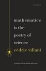 Cedric Villani, Cedric (Professor Villani, Villani Cedric - Mathematics Is the Poetry of Science