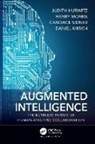 Judith Hurwitz, Judith Morris Hurwitz, Hurwitz Judith, Daniel Kirsch, Kirsch Daniel, Henry Morris... - Augmented Intelligence