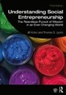 Jill Kickul, Jill Lyons Kickul, Thomas S Lyons, Thomas S. Lyons, Lyons Thomas S. - Understanding Social Entrepreneurship