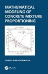 Ganesh Babu Kodeboyina, Ganesh Babu (Retired Kodeboyina - Mathematical Modeling of Concrete Mixture Proportioning