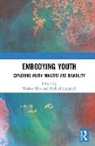 Wesley Langford Ellis, Wesley Ellis, Ellis Wesley, Michael Langford - Embodying Youth
