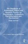 Rachel Morrissey Tribe, Jean Morrissey, Rachel Tribe - Handbook of Professional Ethical and Research Practice for