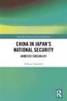 Toshiya Takahashi - China in Japans National Security