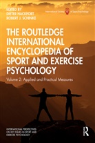 Dieter (University Faf Munich) Schinke Hackfort, Dieter Schinke Hackfort, Dieter Hackfort, Robert Schinke - Routledge International Encyclopedia of Sport and Exercise Psychology