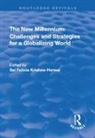 Sai Felicia Krishna-Hensel, Sai Felicia Krishna-Hensel - New Millennium: Challenges and Strategies for a Globalizing World