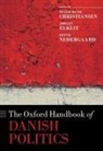 Peter (Professor Munk Christiansen, Jørgen Elklit, Peter Munk Christiansen, Peter Nedergaard, Nedergaard Peter - Oxford Handbook of Danish Politics
