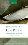 Jordan Wessling, Jordan (Assistant Professor of Religion Wessling - Love Divine