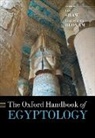 Ian (Reader in Egyptian Archaeology Shaw, Elizabeth Bloxam, Ian Shaw, Shaw Ian - Oxford Handbook of Egyptology
