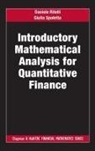 Daniele Ritelli, Daniele Spaletta Ritelli, Giulia Spaletta - Introductory Mathematical Analysis for Quantitative Finance