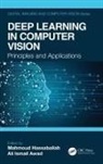 Mahmoud Awad Hassaballah, Ali Ismail Awad, Awad Ali Ismail, Mahmoud Hassaballah, Hassaballah Mahmoud - Deep Learning in Computer Vision