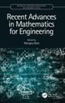 Mangey (Graphic Era Uni Ram, Mangey Ram, Ram Mangey - Recent Advances in Mathematics for Engineering