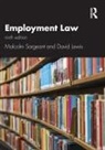 David Lewis, Malcolm Sargeant, Malcolm (Middlesex University Sargeant, Malcolm Lewis Sargeant, Sargeant Malcolm - Employment Law 9e
