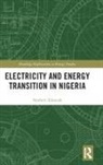 Norbert Edomah - Electricity and Energy Transition in Nigeria