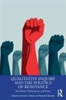 Norman K. (University of Illinois Denzin, Norman K Denzin, Norman K. Denzin, Denzin Norman K., Michael D Giardina, Michael D. Giardina - Qualitative Inquiry and the Politics of Resistance