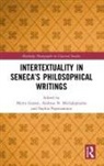 Myrto (University of Patras Garani, Myrto Garani, Garani Myrto, Andreas N Michalopoulos, Andreas N. Michalopoulos, Michalopoulos Andreas N.... - Intertextuality in Senecas Philosophical Writings