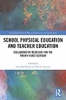 Ann (University of Limerick Macphail, Hal Lawson, Lawson Hal, Ann Macphail, MacPhail Ann - School Physical Education and Teacher Education