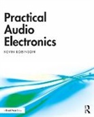 Kevin Robinson, Robinson Kevin - Practical Audio Electronics