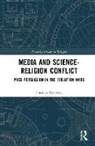 Thomas Aechtner, Aechtner Thomas - Media and Science-Religion Conflict