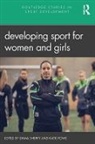 Emma (Swinburne University of Technology Sherry, Katie Rowe, Emma Sherry, Sherry Emma - Developing Sport for Women and Girls