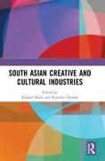 Khaleel Dudrah Malik, Rajinder Dudrah, Khaleel Malik - South Asian Creative and Cultural Industries
