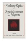 Seizo Miyata, Hari Singh Nalwa, Hari Singh Miyata Nalwa, Seizo Miyata, Hari Singh Nalwa - Nonlinear Optics of Organic Molecules and Polymers